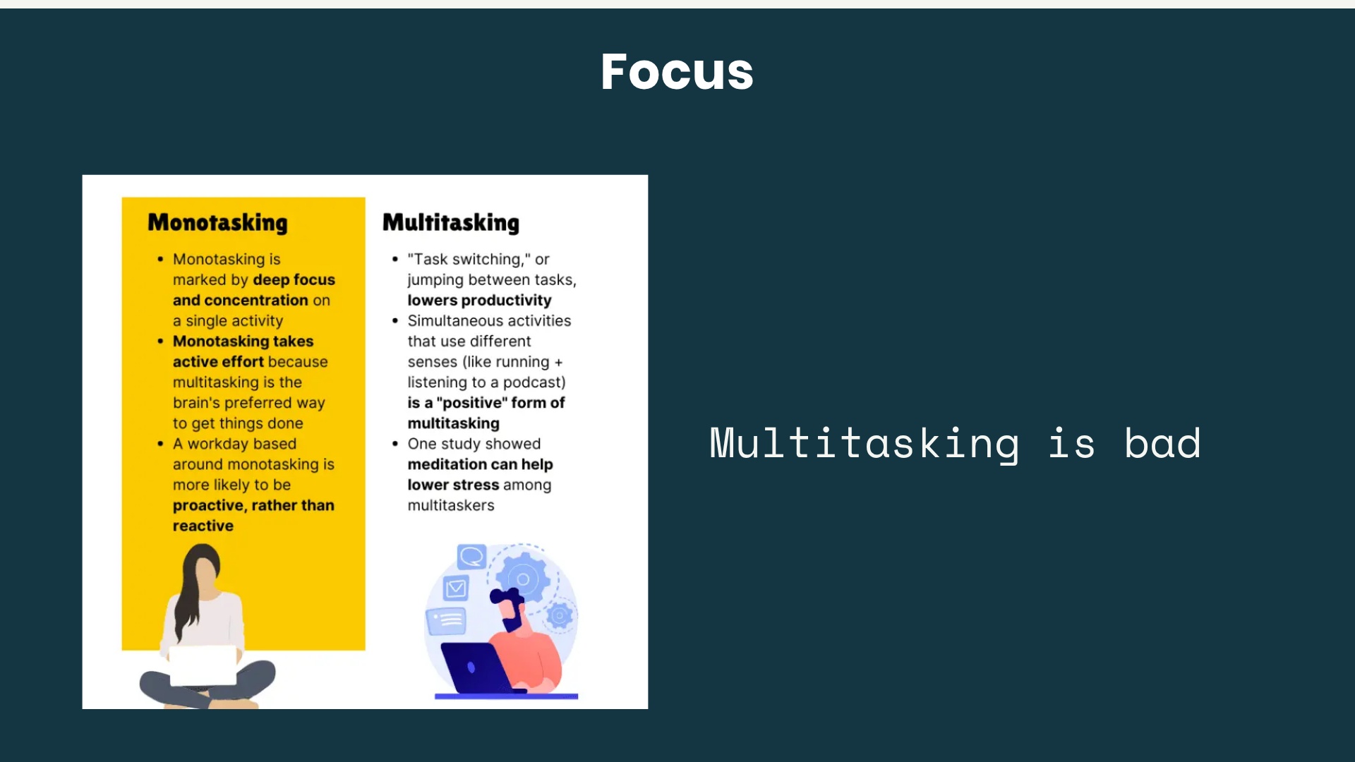Focus: Monotasking vs Multitasking